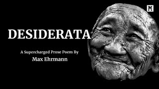 “Desiderata” by Max Ehrmann  The Prose amp Poetry of Life [upl. by Shermie]