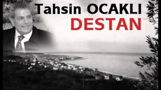 Tahsin Ocaklı Destan MedyaLaz com [upl. by Sioled736]