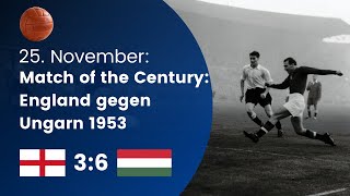 Match of the Century England gegen Ungarn 1953  25 November [upl. by Franz]