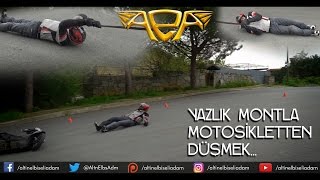 Yazlık Montla Motosikletten Düşmek [upl. by Riba]