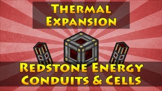 Thermal Expansion 2  Redstone Energy Conduits amp Cells [upl. by Mozza]