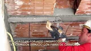 Rehabilitación Estructural  Refuerzo de Forjado Unidireccional con Fibra de Carbono [upl. by Icaj598]