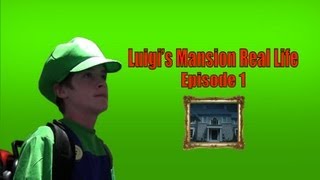 Luigis Mansion Real Life Ep1 [upl. by Eelloh]