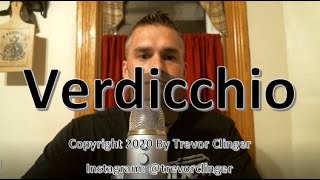 How To Pronounce Verdicchio [upl. by Roxine]