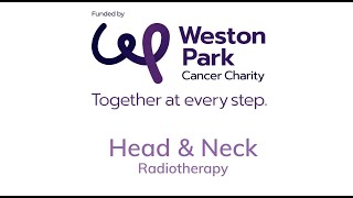 Male Head amp Neck  Radiotherapy at Weston Park Cancer Centre [upl. by Eicats559]