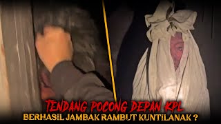 BEGINI KALO KPL MURKA  GAK CUMA KUNTI YG DI JENGGUT BAHKAN POCONG PUN DI TENDANG [upl. by Wolgast159]