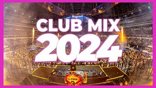 DJ CLUB MIX 2024  Mashups amp Remixes of Popular Songs 2024  Club Music DJ EDM Dance Remix 2023 🎉 [upl. by Asiat]