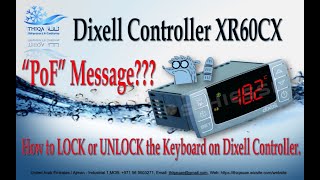 How to LOCK or UNLOCK the Keyboard on Dixell Controller “PoF” Message dixell refrigeration hvac [upl. by Arielle]