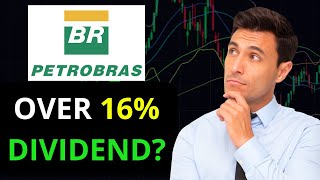 Petrobras Stock Analysis Q2 HighYield Dividends and Growth Potential [upl. by Loar]