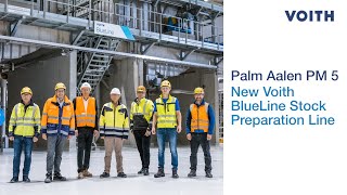 New Voith BlueLine Stock Preparation Line Palm Aalen PM 5 EN [upl. by Aihsekyw260]