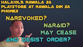 May naraid o narevoked na namang OLA nawala ang apps sa mga phone at sa playstore anong OLA ito [upl. by Grunberg736]