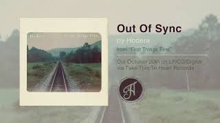 Hodera  quotOut Of Syncquot [upl. by Sholom]