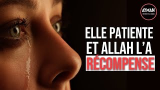 Elle PATIENTE lors dun MALHEUR et ALLAH la récompense le soirmême [upl. by Dallon]