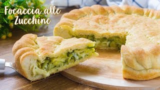 Focaccia Soffice Ripiena con Zucchine  Ricetta Focaccia Fatta in Casa  55Winston55 [upl. by Erehpotsirhc]