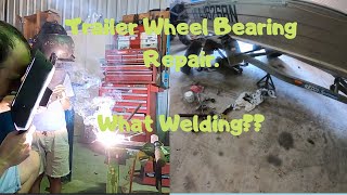 Boat Trailer Wheel Bearing Repair Welding  Cool Timelapse [upl. by Nnylimaj74]