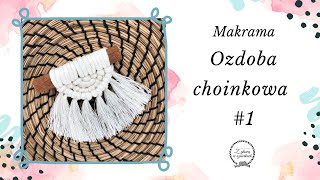 NATURALNE OZDOBY CHOINKOWE ZE SZNURKA 1  DIY Makrama [upl. by Burnham]