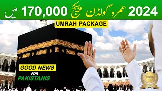 Umrah Cheap Package 2024  Complete Umrah Guide  Sasta Umrah Package Detail [upl. by Breana860]