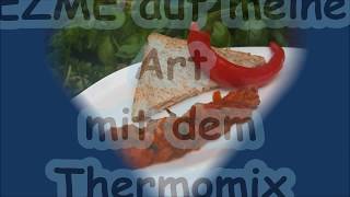 Ezme auf meine Art mit dem Thermomix [upl. by Arley216]