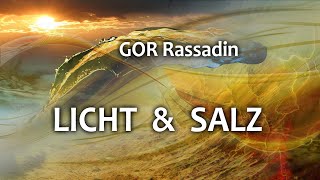 GOR Rassadin LICHT und SALZ [upl. by Thelma]