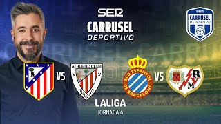 ⚽️ Athletic Club 0  1 Atlético de Madrid y Espanyol 2  1 Rayo Vallecano  JORNADA 4 CARRUSEL [upl. by Andrien]