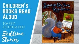 Squirrels New Years Resolution Book  New Years Books for Kids  Childrens Books Read Aloud [upl. by Urbannai]