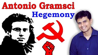 POLITICAL SCIENCE  ANTONIO GRAMSCI  HEGEMONY  UPSC [upl. by Arezzini]