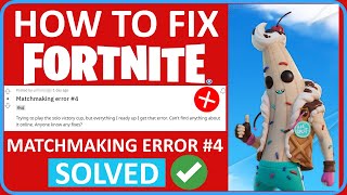 How To Fix Fortnite Matchmaking Error 4 [upl. by Aihc]