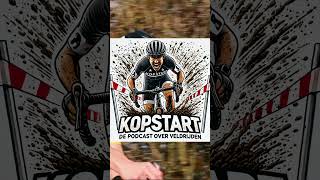 KOPSTART de podcast is live veldrijden cyclocross podcast crossiscoming [upl. by Gonzalo]