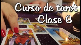 Curso de Tarot Gratis ✨ Clase 6 ✨ [upl. by Ern489]