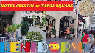 Benidorms HIDDEN OLD TOWN☀️🇪🇸Hotel CRISTAL PARK To TAPAS SQUARE  So Much 2 Discover🥘🛍️ benidorm [upl. by Mosenthal949]