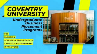 Coventry University Undergraduate Business Placement year Programs [upl. by Allicserp]