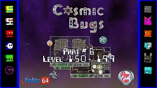 Cosmic Bugs Gameplay Part 6  Level 150  199 [upl. by Lyndy268]