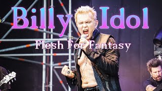 Billy Idol  Flesh For Fantasy Live 250120 [upl. by Jandel]