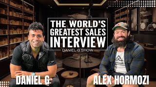 The Worlds Greatest Sales Interview with Alex Hormozi and Daniel G “Off the stage Episode 10” [upl. by Godber638]