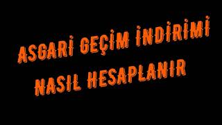 AGİ HESAPLAMA  ASGARİ GEÇİM İNDİRİMİ [upl. by Atig336]