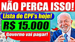 ✅LISTA de CPFs que VÃO RECEBER R15000 da Caixa Atenção idosos [upl. by Birch961]