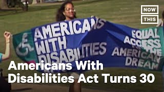 Commemorating 30 Years of the Americans with Disabilities Act  NowThis [upl. by Edialeda]