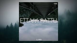 Ettam Pattu Remix  Avial  DJ RASH [upl. by Cherri]