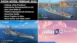 Patch Notes zum Februar 2022 Update  World of Warships Legends [upl. by Orfinger]