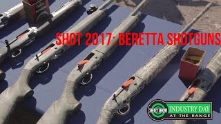 Industry Range Day New Beretta SemiAuto Shotguns  SHOT 2017 [upl. by Seadon]