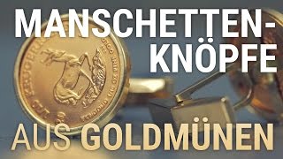 Krügerrand amp American Eagle Manschettenknöpfe aus Gold [upl. by Cowles]