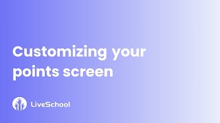 Customize Your LiveSchool Points Screen [upl. by Fabiolas373]