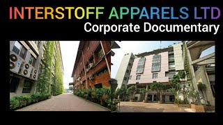 Interstoff Apparels Ltd Corporate Documentary Interstoff Clothing Ltd [upl. by Amero]