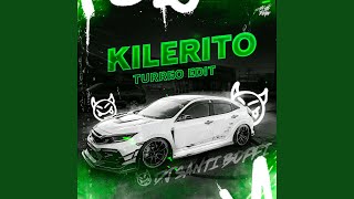 Kilerito Turreo Edit [upl. by Canter]