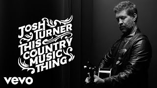 Josh Turner  Unsung Hero Official Audio [upl. by Merta]