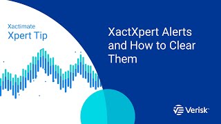 Xactimate Xpert Tip XactXpert Alerts and How to Clear Them [upl. by Htial]