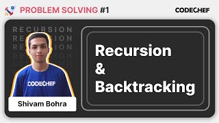 Recursion and Backtracking  Part 1  Problems Solved  CodeChef [upl. by Aysa]