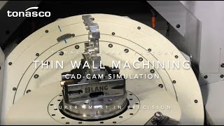 Thin Wall Machining on 5axis CNCMilling Centre [upl. by Eidoc]