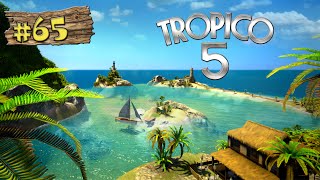 Lets Play Tropico 5 65 Mission 12  Aufschwung auf Isla Roja DEUTSCH HD [upl. by Stearns455]