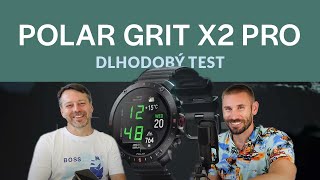 Polar Grit X2 PRO po 5 mesiacoch  ešte lepší [upl. by Tisbee]